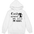 Easily Distracted Cats And Books Funny Book Lover Cat Gifts Women Unisex Hoodie Easily Distracted Cats And Books Funny Book Lover Cat Gifts Women Unisex Hoodie