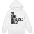 Eat Sleep Read Books Repeat Book Reader Unisex Hoodie