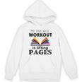 My Favorite Workout Is Lifting Pages Reading Books Shirt Unisex Hoodie My Favorite Workout Is Lifting Pages Reading Books Shirt Unisex Hoodie
