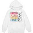 If Found Please Return To Library Retro Book Library Unisex Hoodie