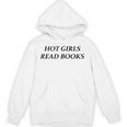 Hot Girls Read Books Confident Reading Bookworm Girl Unisex Hoodie Hot Girls Read Books Confident Reading Bookworm Girl Unisex Hoodie