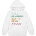 It's A Beautiful Day To Read A Book Unisex Hoodie