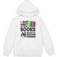 I Just Want To Read Books And Pet My Boston Terrier Unisex Hoodie