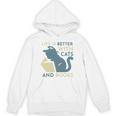 Life Is Better With Cats And Books Unisex Hoodie Life Is Better With Cats And Books Unisex Hoodie