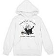 Life Is Better With Coffee Cat And Books Cat Sayings For Men Women Girls Kids Unisex Hoodie