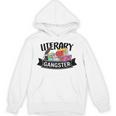 Literary Gangster Book Lover Bookish Bookworm Reader For Her Unisex Hoodie