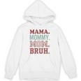 Mama Mommy Mom Bruh Baseball Mom Life Unisex Hoodie Mama Mommy Mom Bruh Baseball Mom Life Unisex Hoodie