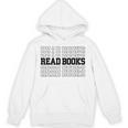 Read Books Cool Book Lover Reading Retro Vintage Unisex Hoodie