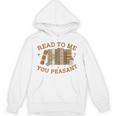 Read To Me You Peasant Book Lover Bookish Baby Unisex Hoodie Read To Me You Peasant Book Lover Bookish Baby Unisex Hoodie