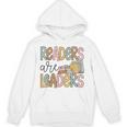 Readers Are Leaders Reading Book Lovers Teacher Women Kids Unisex Hoodie