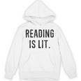 Reading Is Lit English Teacher Book Lovers Unisex Hoodie