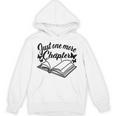 Reading Women Girls Just One More Chapter Book Lover Unisex Hoodie