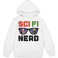 Sci Fi Nerd Science Fiction Book Movie Fan Unisex Hoodie