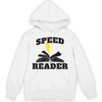 Speed Reader Book Lover Reading Unisex Hoodie