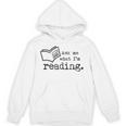 AS Tees Ask Me What I'm Reading Book Literature Love Read Unisex Hoodie