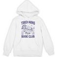 Tired Moms Book Club Coffee Chaos And Chapters Reader Premium Tri-Blend Unisex Hoodie Tired Moms Book Club Coffee Chaos And Chapters Reader Premium Tri-Blend Unisex Hoodie