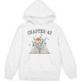 Women's Chapter 43 Book Lovers & Readers 43rd Birthday Wildflowers Unisex Hoodie Women's Chapter 43 Book Lovers & Readers 43rd Birthday Wildflowers Unisex Hoodie