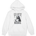 Women's Life Is Better With Cats And Books Cat Unisex Hoodie