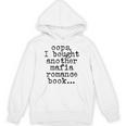 Women's Oops I Bought Another Mafia Romance Book Lover Unisex Hoodie