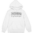 Women's Reading Is My Favorite Sport Book Lover & Reader Unisex Hoodie