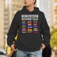 50th Birthday I'm This Many Books Old 50 Years Old Bookworm Unisex Hoodie 50th Birthday I'm This Many Books Old 50 Years Old Bookworm Unisex Hoodie