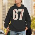 67 Baseball Six Seven 6 7 Meme 67 Unisex Hoodie