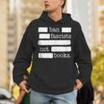 Ban Fascists Not Books Unisex Hoodie