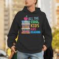 Book Lover All The Cool Kids Reading Unisex Hoodie Book Lover All The Cool Kids Reading Unisex Hoodie