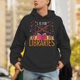 Book Lover L Is For Libraries Librarian Valentines Unisex Hoodie