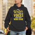 Book Writer Voices In My Head Work For Me Author Writing Unisex Hoodie