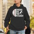 Chicks Dig The Pitcher Baseball Unisex Hoodie