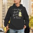 Drink Beer Read Books Be Happy Book For Readers Unisex Hoodie Drink Beer Read Books Be Happy Book For Readers Unisex Hoodie