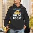 Easily Distracted By Birds And Books Unisex Hoodie