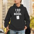 I GO BY THE BOOK Unisex Hoodie
