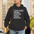 Love God Drink Coffee Read Books Lover Jesus Cross Christian Unisex Hoodie Love God Drink Coffee Read Books Lover Jesus Cross Christian Unisex Hoodie
