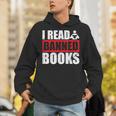I Read Banned Books Readers Reading Sarcastic Unisex Hoodie I Read Banned Books Readers Reading Sarcastic Unisex Hoodie