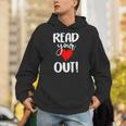 Read Your Heart Out Book Reading For Women & Men Unisex Hoodie