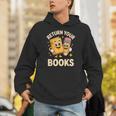 Return Your Books School Librarian Unisex Hoodie