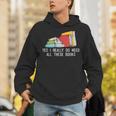 Yes I Really Do Need All These Books Reading Book Lover Unisex Hoodie Yes I Really Do Need All These Books Reading Book Lover Unisex Hoodie