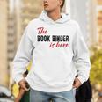 The Book Binder Is Here Unisex Hoodie The Book Binder Is Here Unisex Hoodie