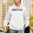 Bookish Book For Nerd Book Lover Bookworm Librarian Bookish Unisex Hoodie