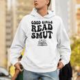 Good Girls Read Smut Book Flower Good Reader Saying Unisex Hoodie