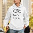 Jesus Coffee Book Club Christian Mom Life Faith God Si Unisex Hoodie Jesus Coffee Book Club Christian Mom Life Faith God Si Unisex Hoodie