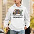 I Love Turtles Easily Distracted By Turtles And Books Nerds Unisex Hoodie I Love Turtles Easily Distracted By Turtles And Books Nerds Unisex Hoodie
