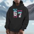 Now Im 6 Next Year I'Ll Be 7 Baseball Ice Cream Drip 67 Meme Unisex Hoodie Now Im 6 Next Year I'Ll Be 7 Baseball Ice Cream Drip 67 Meme Unisex Hoodie