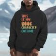 This Is My Book Character Costume Retro Halloween Unisex Hoodie This Is My Book Character Costume Retro Halloween Unisex Hoodie