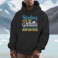 Book Librarian Reading Is The Greatest Adventure Book Lover Unisex Hoodie Book Librarian Reading Is The Greatest Adventure Book Lover Unisex Hoodie
