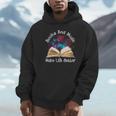 Books And Music Makes Life Better Fun Reading Motivation Unisex Hoodie Books And Music Makes Life Better Fun Reading Motivation Unisex Hoodie