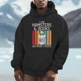 I Like Hamsters & Books And Maybe 3 People Hamster Lover Unisex Hoodie