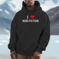 I Love Non Fiction Heart Books Reading Writing Writer Read Unisex Hoodie I Love Non Fiction Heart Books Reading Writing Writer Read Unisex Hoodie